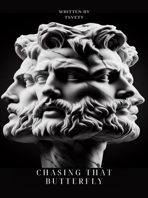 cover image of Chasing That Butterfly